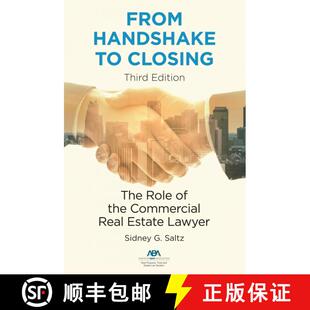 【3-4周达】From Handshake to Closing: The Role of the Commercial Real Estate Lawyer, Third Edition [9781641054751]