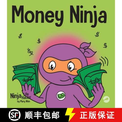 预订 Money Ninja: A Children's Book About Saving, Investing, and Donating [9781951056339]