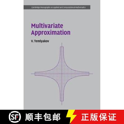 【3-4周达】Multivariate Approximation: - Multivariate Approximation [9781108428750]
