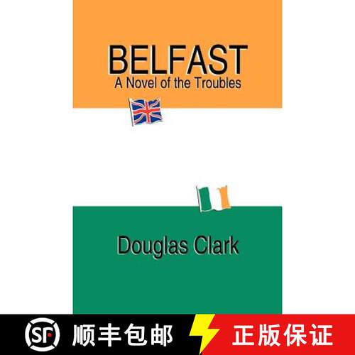 【3-4周达】Belfast, A Novel of the Troubles [9781589396289]