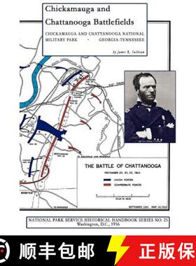 【3-4周达】Chickamauga and Chattanooga Battlefields: National Military Park [9781582187785]