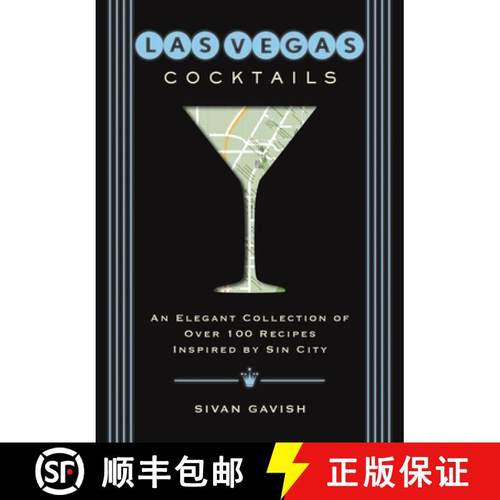 预订 Las Vegas Cocktails: Over 100 Recipes Inspired by Sin City [9781604339574]