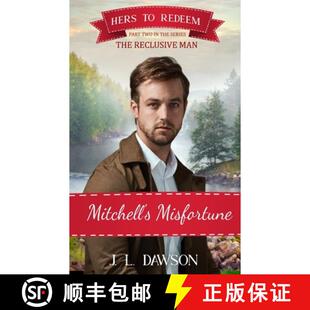 【3-4周达】Mitchell's Misfortune: Hers to Redeem/The Reclusive Man: Hers To Redeem book 18 [9781738596225]