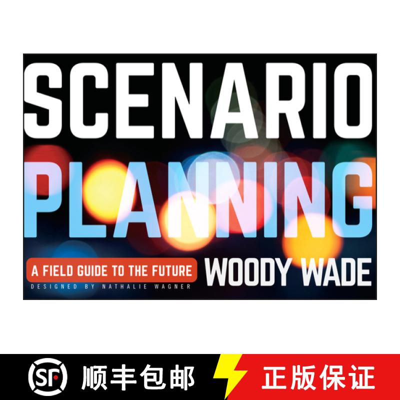 【3-4周达】Scenario Planning: A Field Guide To The Future [Wiley经管] [9781118170151]