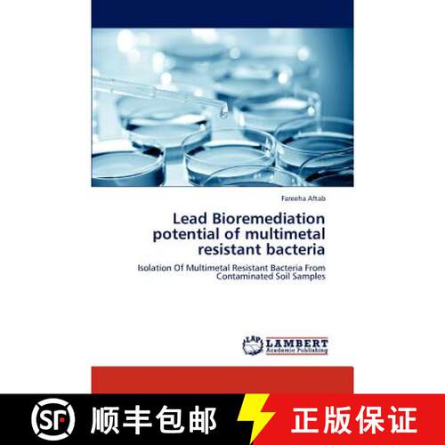 预订 Lead Bioremediation potential of multimetal resistant bacteria [9783847334149]