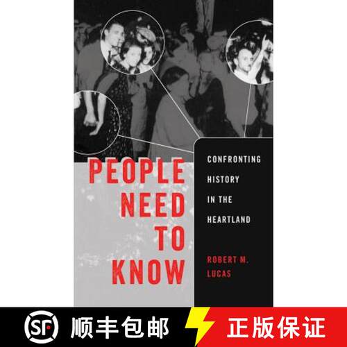 【3-4周达】People Need to Know : Confronting History in the Heartland [9781433129780]
