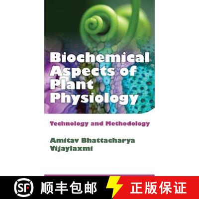 【3-4周达】精装 Biochemical Aspects of Plant Physiology – Technology and Methodology [9789383305902]