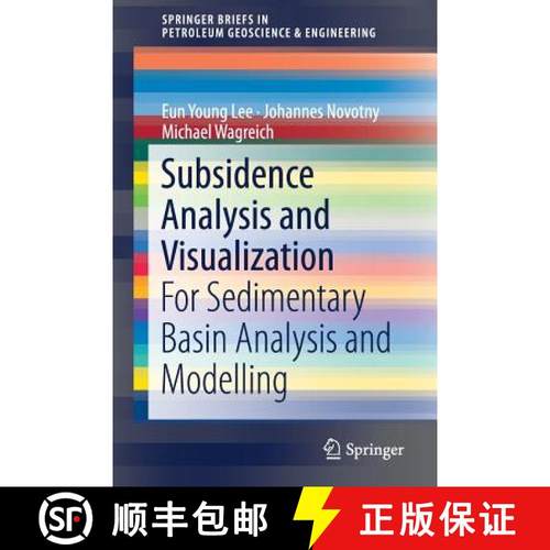 【3-4周达】Subsidence Analysis and Visualization : For Sedimentary Basin Analysis and Modelling [9783319764238]