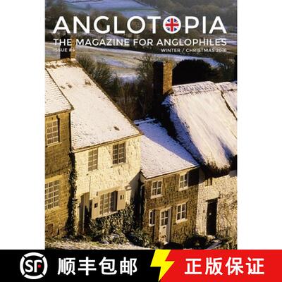 【3-4周达】Anglotopia Magazine - Issue #4 - The Christmas Issue, Dorset, Tolkien, Mini Cooper, Christ... [9781087906379]