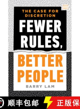 预订 Fewer Rules, Better People: The Case for Discretion [9781324051244]