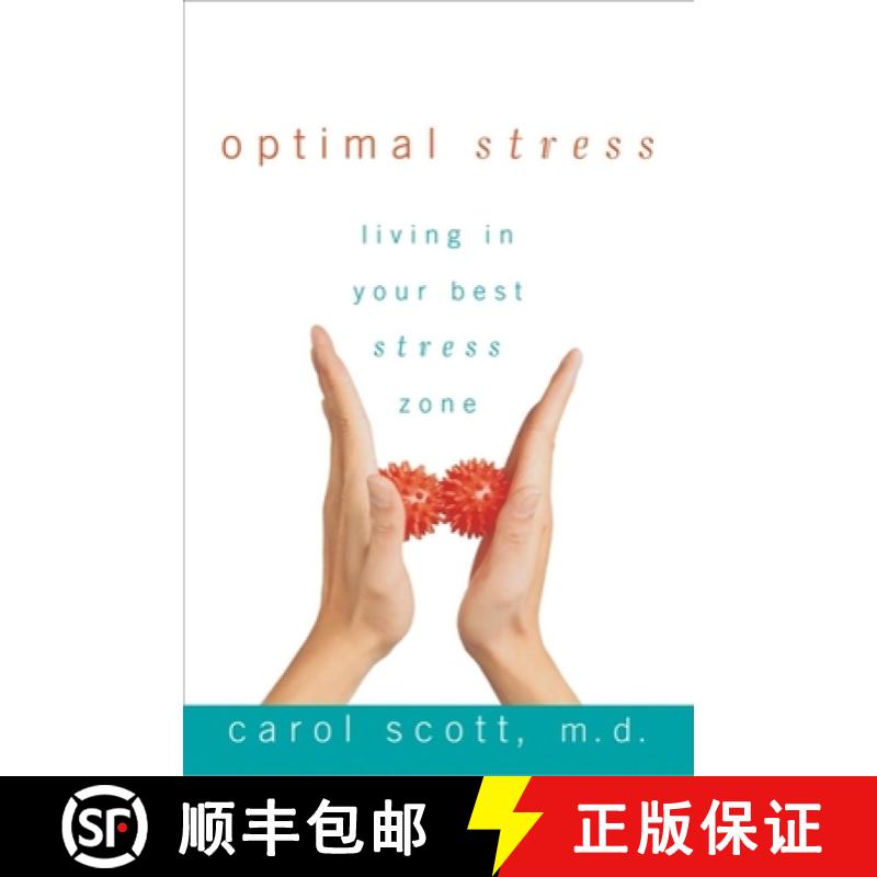【3-4周达】Optimal Stress: Living in Your Best Stress Zone [9780470068519]