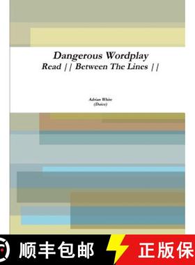 【3-4周达】Dangerous Wordplay: Read Between The Lines [9781365225970]