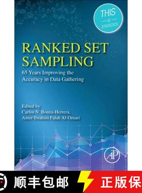 【3-4周达】Ranked Set Sampling: 65 Years Improving the Accuracy in Data Gathering [9780128150443]