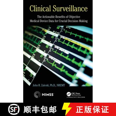 【3-4周达】精装 Clinical Surveillance: The Actionable Benefits of Objective Medical Device Data for C... [9780367373863]