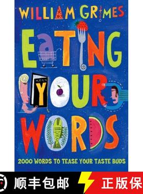 【3-4周达】Eating Your Words: 1001 Words to Tease Your Taste Buds [9780195174069]