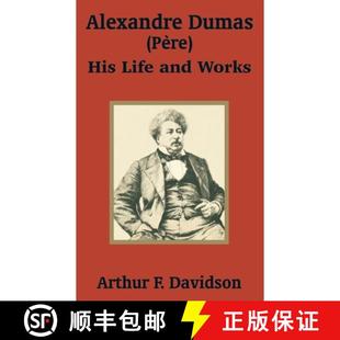 Père His 9781410203434 Alexandre Works Dumas and 预订 Life