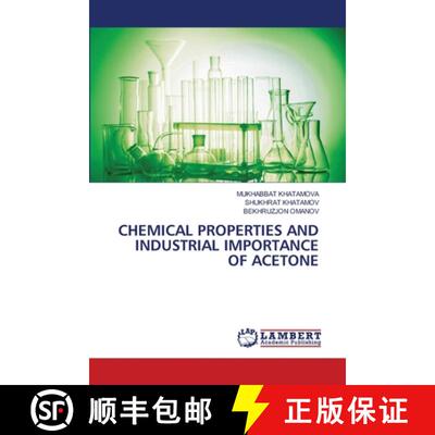 【3-4周达】Chemical Properties and Industrial Importance of Acetone [9786208010379]