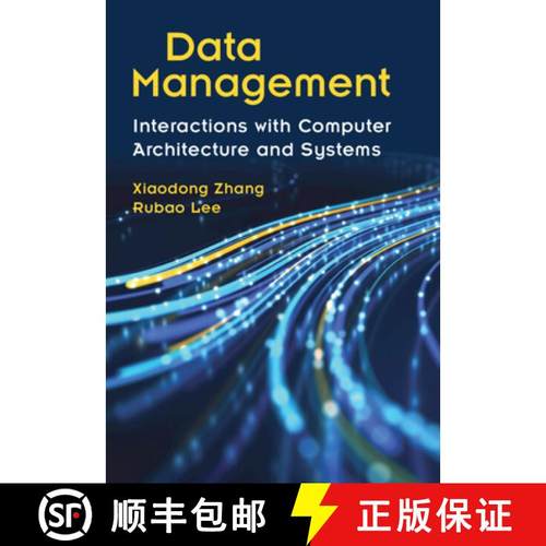 【3-4周达】Data Management: Interactions with Computer Architecture and Systems [9781009123310]