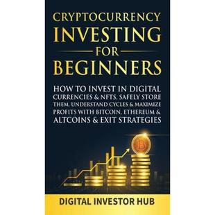 4周达 9781989777954 St... Beginners Safely NFTs Invest Investing For How Cryptocurrency Currencies& Digital