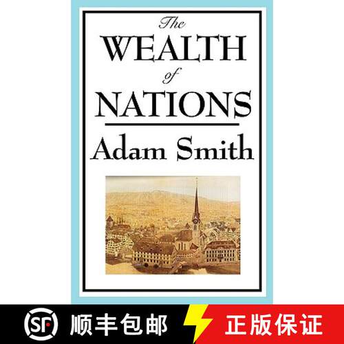 【3-4周达】The Wealth of Nations: Adam Smith's Landmark Treatise on Markets and Trade [9781604595918]