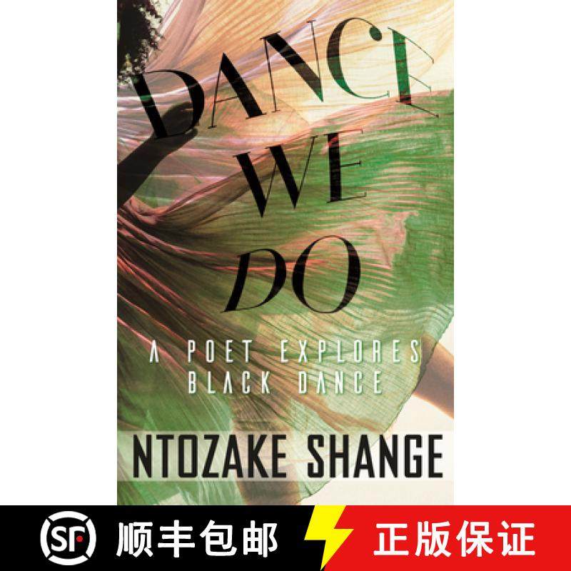 【3-4周达】Dance We Do: A Poet Explores Black Dance [9780807091876]
