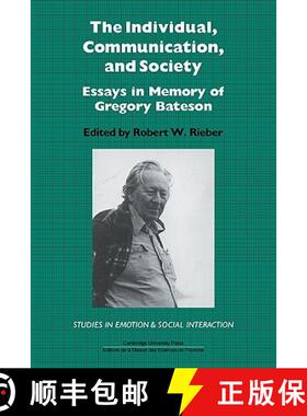 【3-4周达】Individual, Communication, and Society: Essays in Memory of Gregory Bateson - The Individu... [9780521134170]