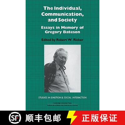 【3-4周达】Individual, Communication, and Society: Essays in Memory of Gregory Bateson - The Individu... [9780521134170]