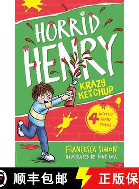 【3-4周达】Horrid Henry's Krazy Ketchup [9781444000177]
