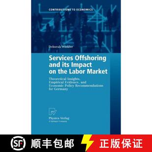 its Insights Impact and Services Empirical Theoretical E... Labor Offshoring Market 4周达 9783790828061 the
