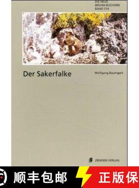 预订 Der Sakerfalke (Saker Falcon) (Edition: 3) (Edition: 3) (Edition: 3) (Edition: 3) [9783740302580]
