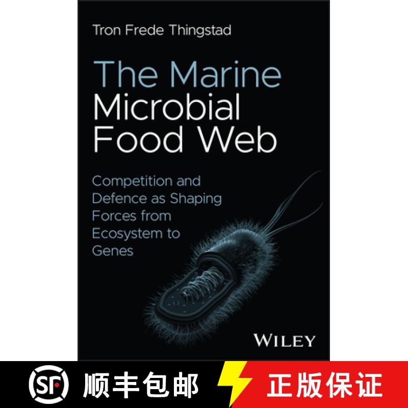 【3-4周达】The Marine Microbial Food Web: Competition and Defence as Shaping Forces from Ecosystem to... [9781394251629]