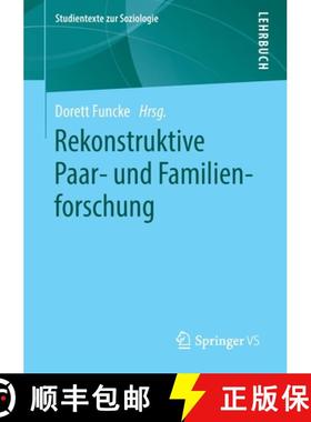 【3-4周达】Rekonstruktive Paar- und Familienforschung (1. Aufl. 2020) [9783658306670]