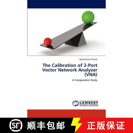 预订 The Calibration of 2-Port Vector Network Analyzer (VNA) [9783848428472]