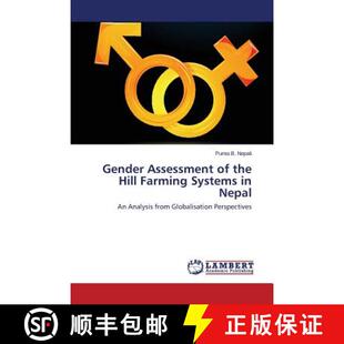 Nepal Farming Systems Hill Assessment the 9783845401065 预订 Gender
