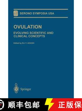 【3-4周达】Ovulation: Evolving Scientific and Clinical Concepts [9781489905215]