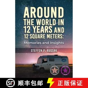 【3-4周达】Around the World in 12 Years and 12 Square Meters: Memories and Insights [9781957546438]