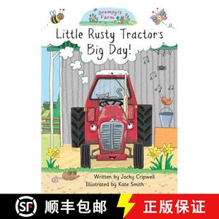 预订 Little Rusty Tractor's Big Day! [9781787191617]