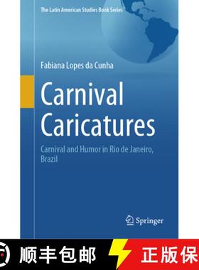 【3-4周达】Carnival Caricatures: Carnival and Humor in Rio de Janeiro, Brazil [9783031614941]