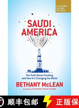 【3-4周达】Saudi America : The Truth About Fracking and How It's Changing the World [9780999745441]
