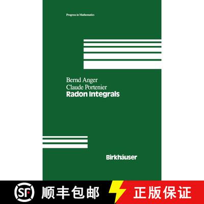 【3-4周达】Radon Integrals : An abstract approach to integration and Riesz representation through fun... [9780817636302]