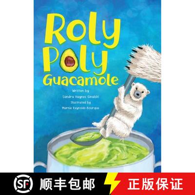 【3-4周达】精装 Roly Poly Guacamole [9781968548209]