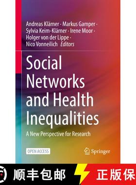【3-4周达】Social Networks and Health Inequalities : A New Perspective for Research (1st ed. 2022) (1... [9783030977214]