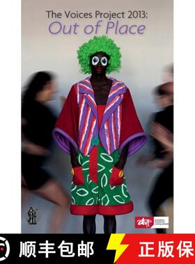 【3-4周达】Voices Project 2013: Out of place: Australian Theatre for Young People [9780868199788]