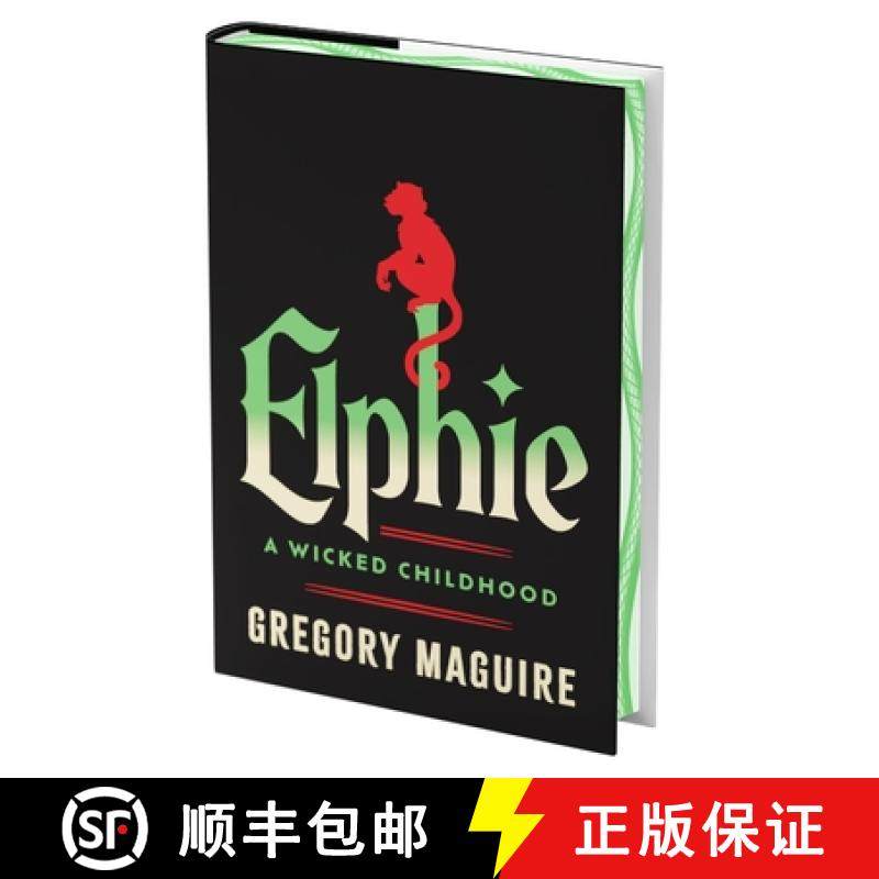 Elphie (Deluxe Limited Edition): A Wicked Childhood [9780063377011]