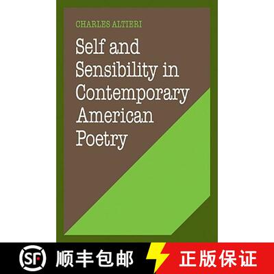 【3-4周达】Self and Sensibility in Contemporary American Poetry: - Self and Sensibility in Contempora... [9780521274135]