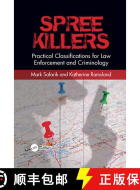 【3-4周达】Spree Killers: Practical Classifications for Law Enforcement and Criminology [9781032086903]