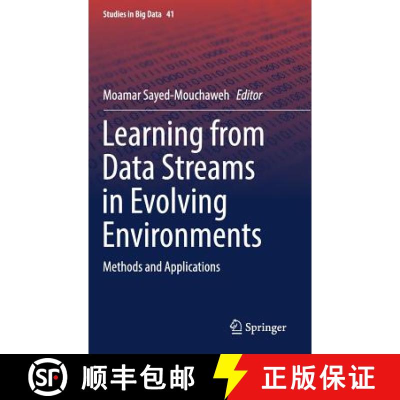 【3-4周达】Learning from Data Streams in Evolving Environments : Methods and Applications [9783319898025]