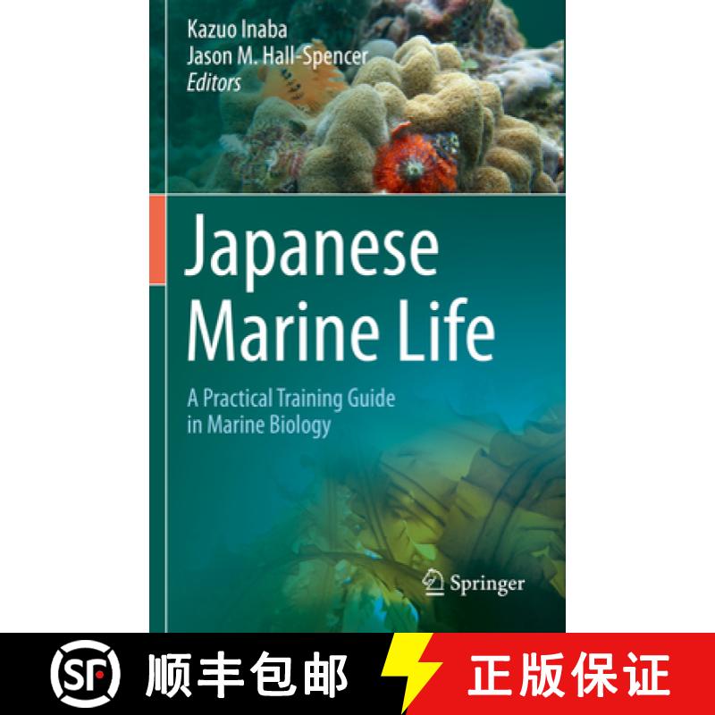 【3-4周达】Japanese Marine Life: A Practical Training Guide in Marine Biology [9789811513282]
