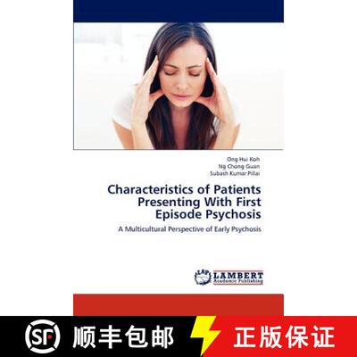 预订 Characteristics of Patients Presenting With First Episode Psychosis [9783847370765]