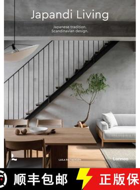 Japandi Living : Japanese Tradition. Scandinavian Design [9789401483711]